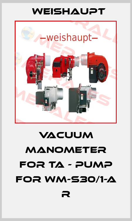 Vacuum manometer for TA - pump for WM-S30/1-A R Weishaupt