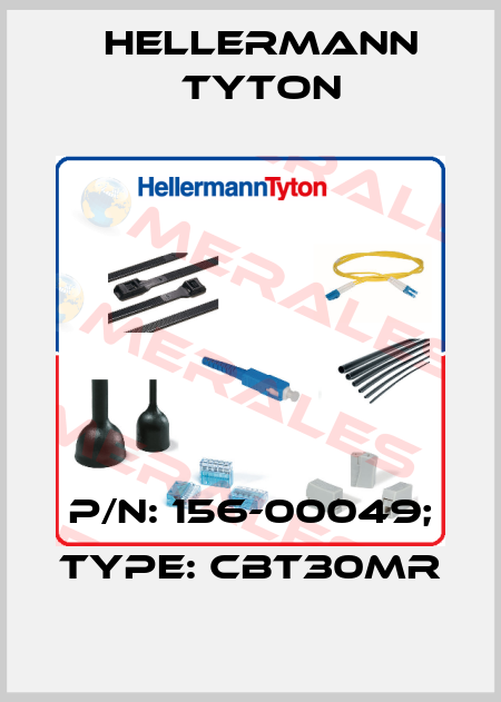 p/n: 156-00049; Type: CBT30MR Hellermann Tyton