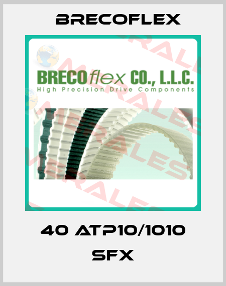 40 ATP10/1010 SFX Brecoflex