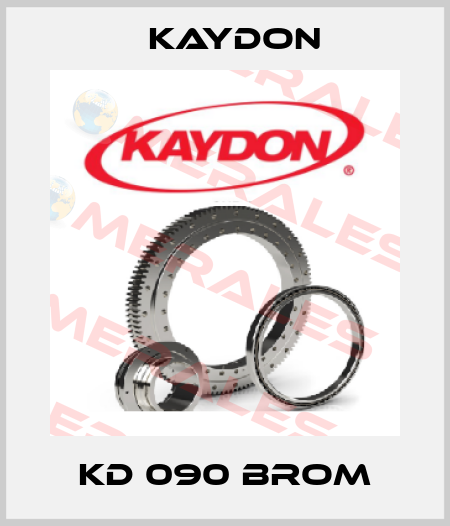 KD 090 BROM Kaydon