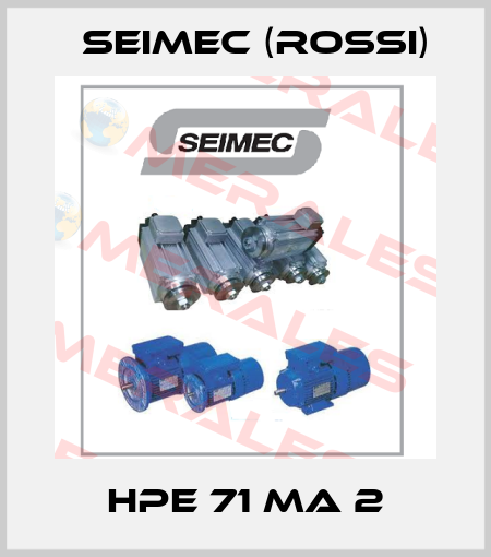HPE 71 MA 2 Seimec (Rossi)