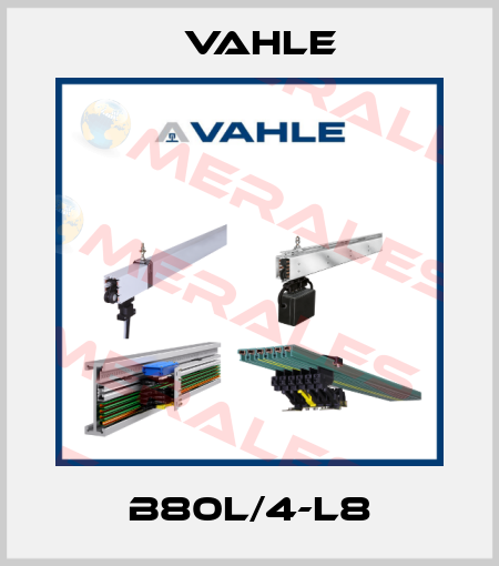 B80L/4-L8 Vahle
