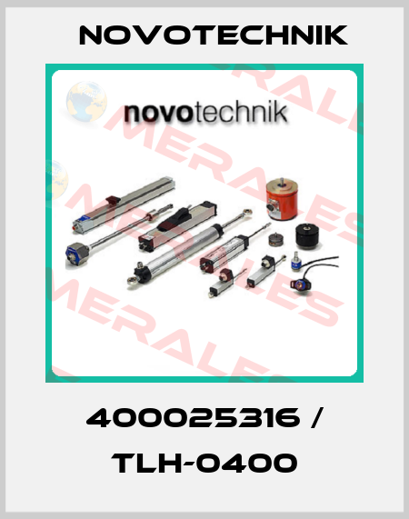 400025316 / TLH-0400 Novotechnik
