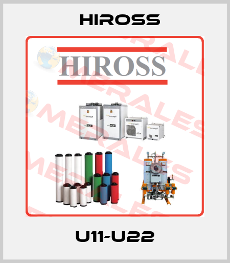 U11-U22 Hiross