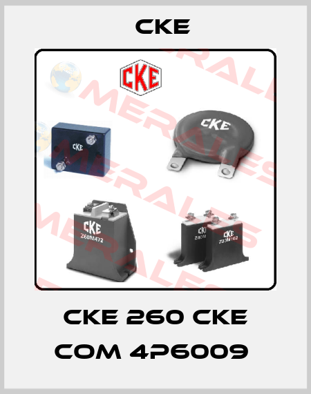 CKE 260 CKE COM 4P6009  CKE