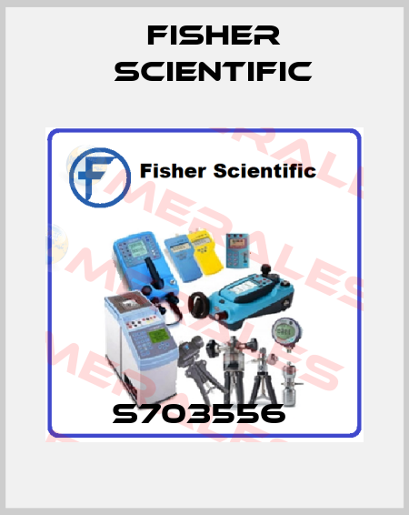 S703556  Fisher Scientific