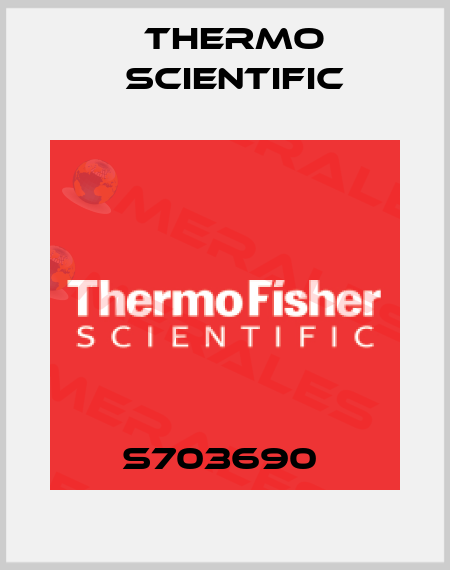 S703690  Thermo Scientific