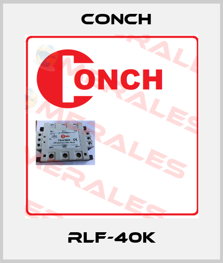 RLF-40K Conch