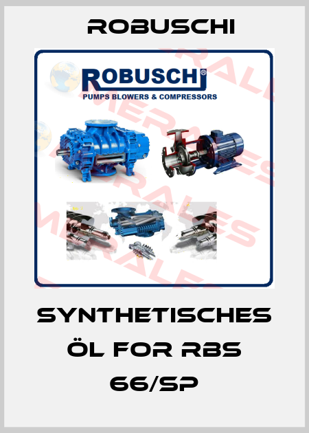 Synthetisches Öl for RBS 66/SP Robuschi