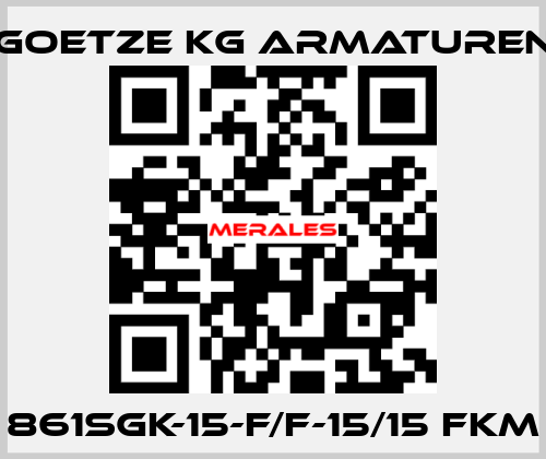 861sGK-15-f/f-15/15 FKM Goetze KG Armaturen