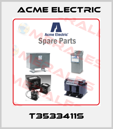 T3533411S Acme Electric