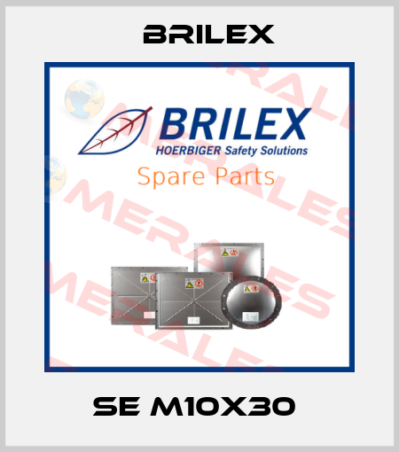 SE M10X30  Brilex