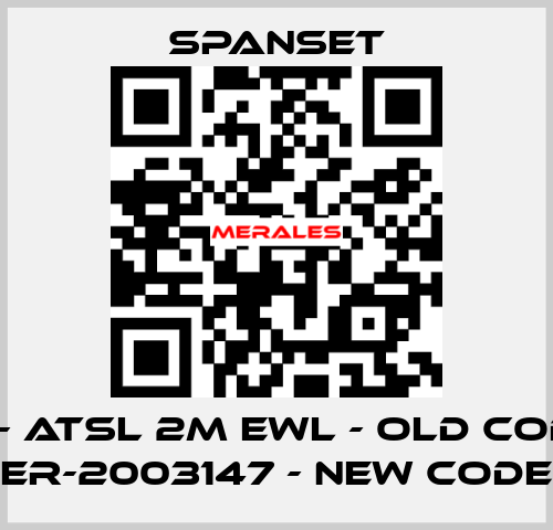 ER- ATSL 2M EWL - old code; ER-2003147 - new code SpanSet