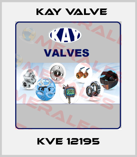 KVE 12195 Kay Valve