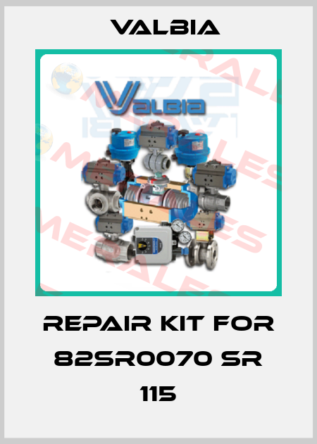 repair kit for 82SR0070 SR 115 Valbia