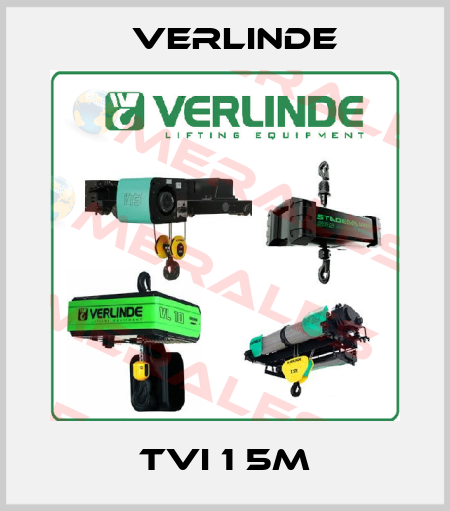 TVI 1 5M Verlinde