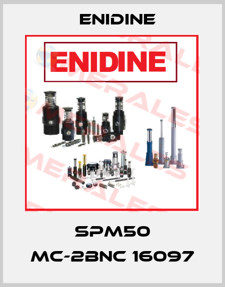 SPM50 MC-2BNC 16097 Enidine