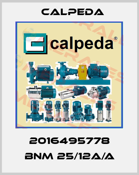 2016495778 BNM 25/12A/A Calpeda