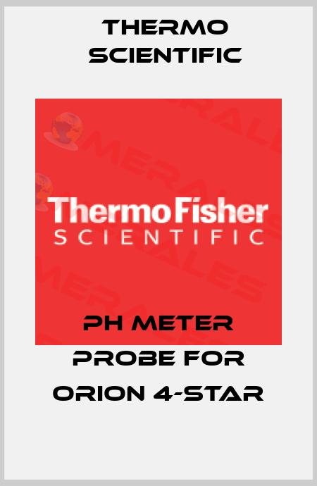 ph meter probe for Orion 4-Star Thermo Scientific