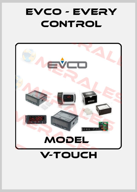 Model  V-touch EVCO - Every Control