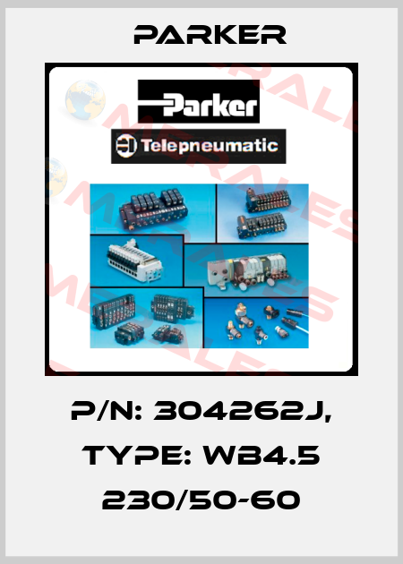 p/n: 304262J, Type: WB4.5 230/50-60 Parker