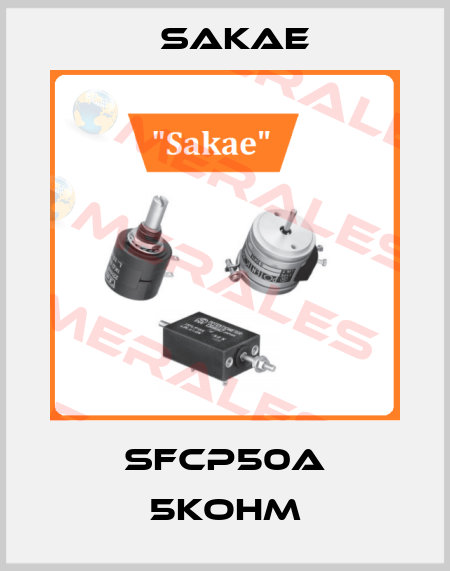 SFCP50A 5Kohm Sakae