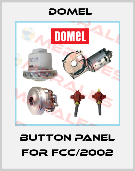 Button panel for FCC/2002 Domel