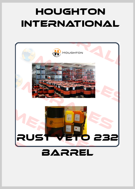 RUST VETO 232 barrel Houghton International