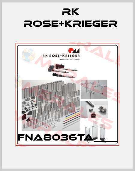 FNA8036TA____ RK Rose+Krieger