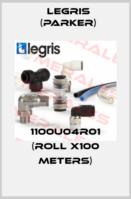 1100U04R01 (roll x100 meters) Legris (Parker)