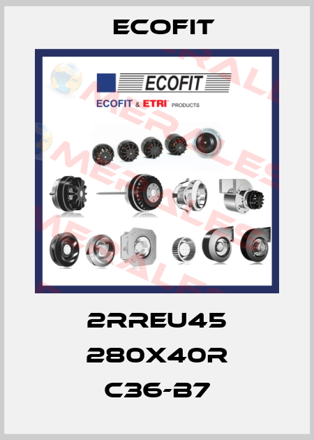 2RREu45 280x40R C36-B7 Ecofit