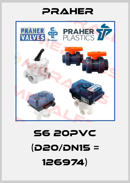 S6 20PVC (d20/DN15 = 126974) Praher