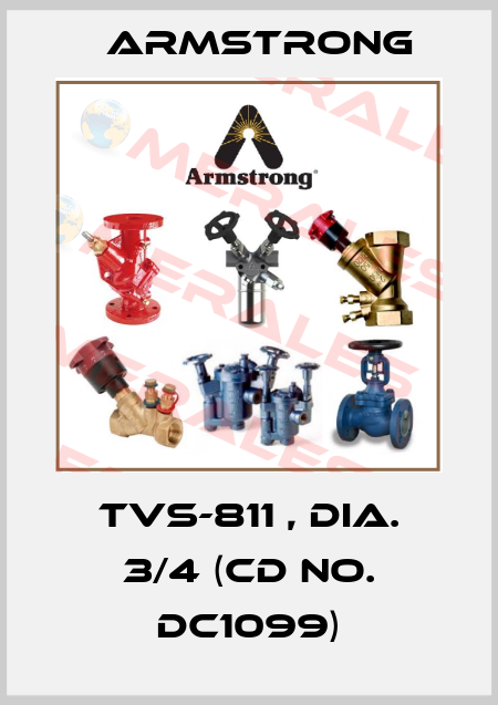 TVS-811 , DIA. 3/4 (CD no. DC1099) Armstrong