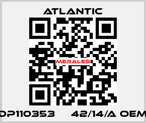 DP110353     42/14/A OEM Atlantic