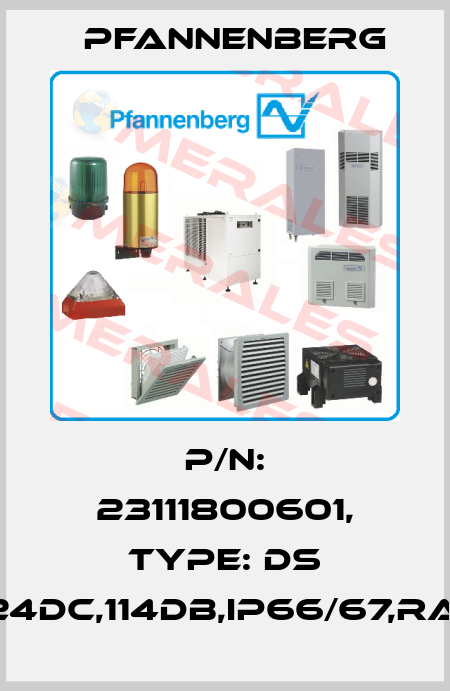 P/N: 23111800601, Type: DS 10-SIL,24DC,114dB,IP66/67,RAL3000 Pfannenberg