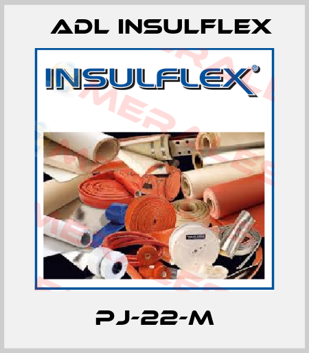 PJ-22-M ADL Insulflex