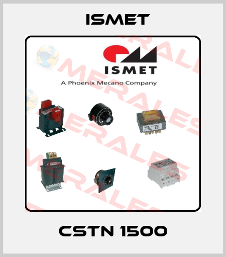 CSTN 1500 Ismet