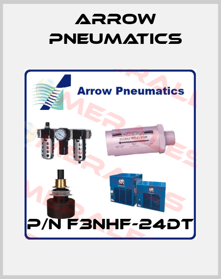 P/N F3NHF-24DT Arrow Pneumatics