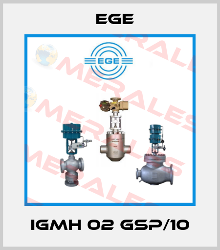 IGMH 02 GSP/10 Ege