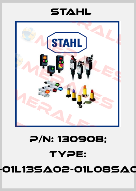 p/n: 130908; Type: 8040/1380X-01L13SA02-01L08SA01-01L15SA02 Stahl