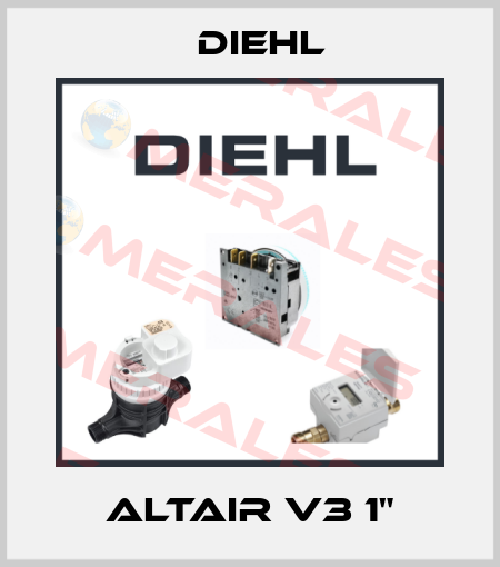 Altair V3 1" Diehl