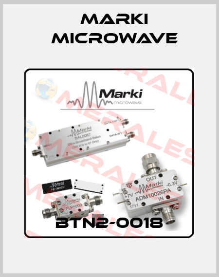 BTN2-0018 Marki Microwave