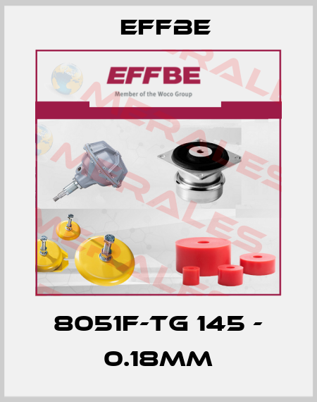 8051F-Tg 145 - 0.18mm Effbe