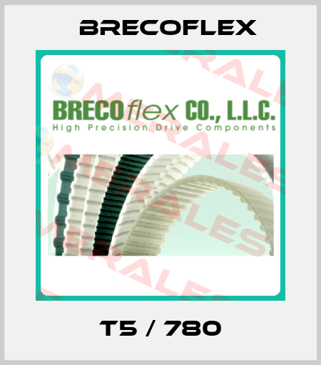 T5 / 780 Brecoflex