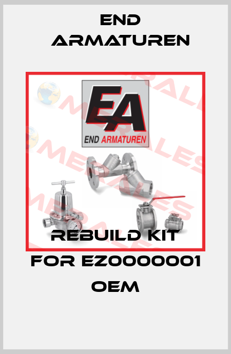 Rebuild kit for EZ0000001 OEM End Armaturen