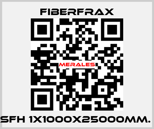 SFH 1X1000X25000MM.  Fiberfrax