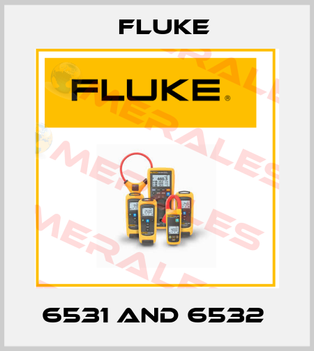 6531 and 6532  Fluke
