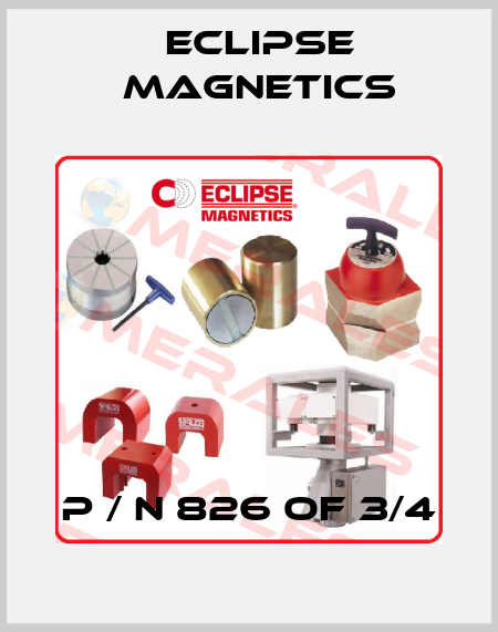 P / N 826 of 3/4 Eclipse Magnetics