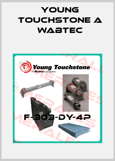 F-303-DY-4P Young Touchstone A Wabtec