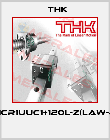 SHW21CR1UUC1+120L-Z(LAW-42451)  THK